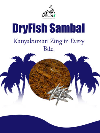 Kanyakumari Style Nethile Dry Fish Sambal – Authentic Coastal Taste