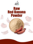 Raw Red Banana Powder